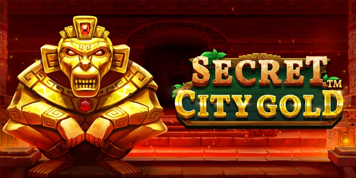 Slot Secret City Gold Terbaik Dengan Peluang Jackpot Besar