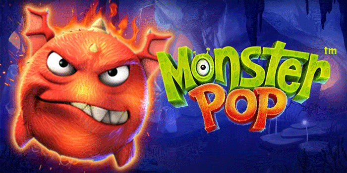 Strategi Main Slot Monster Pop Agar Hoki Terus Mengalir