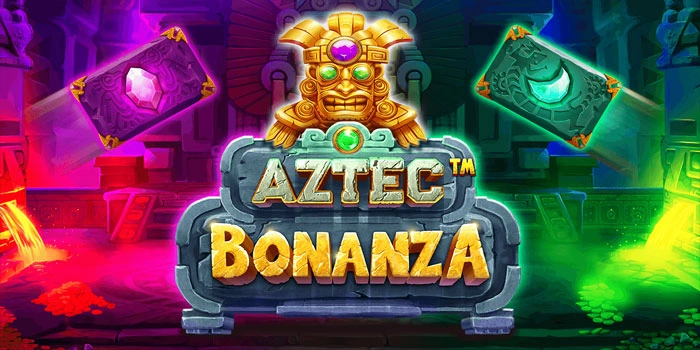 Teknik Ampuh Mudah Menghasilkan Cuan Di Aztec Bonanza